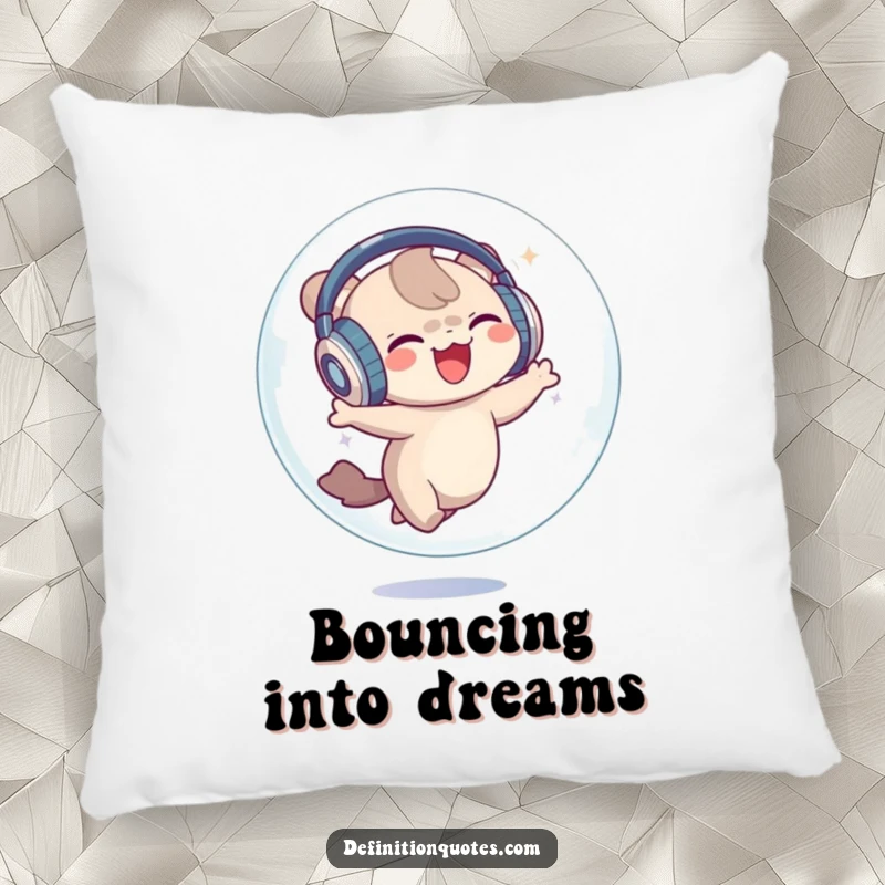 Funny Pillow: A small creature with oversized headphones dancing happily inside a bubble, offering comfort and a smile.