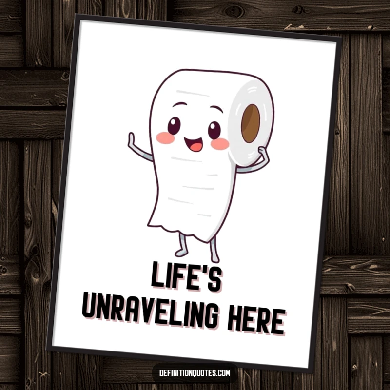 Funny Toilet Paper Roll Digital Art Print: A proud toilet paper roll character unspooling itself, instant wall art.