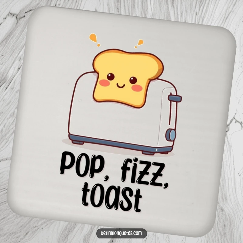 Funny coaster featuring a smiling toast piece with a surprised expression, popping out of a toaster.