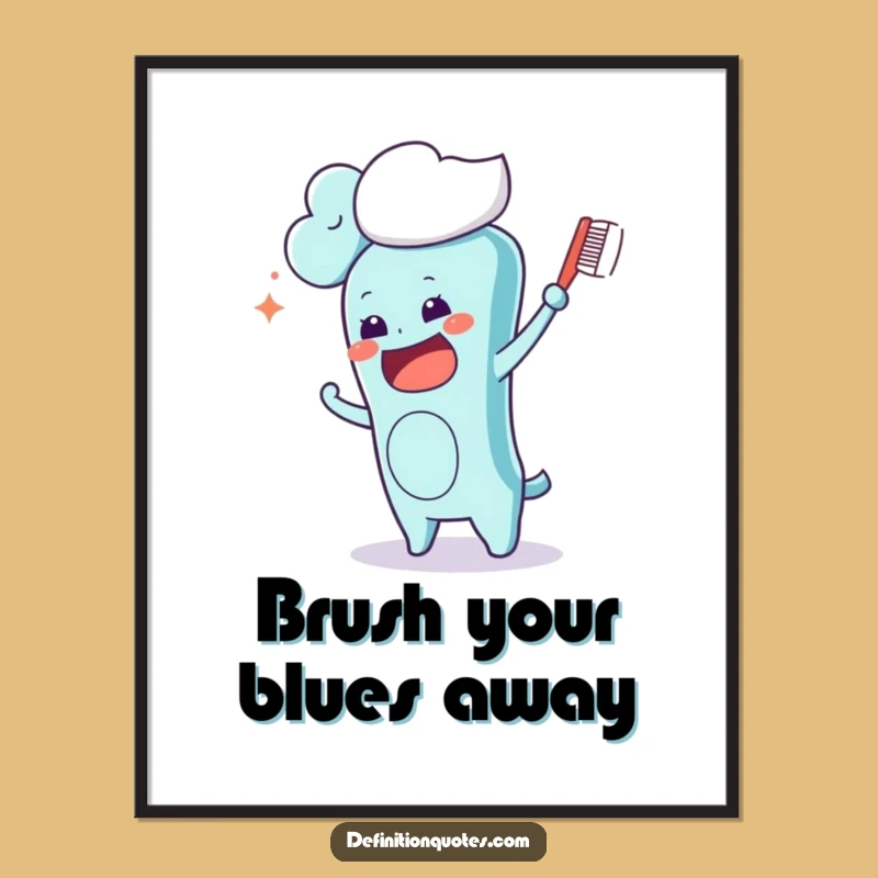 Funny Kawaii Toothbrush Cloud Brushing Poster: Hilarious Wall Art for a Cheerful Space