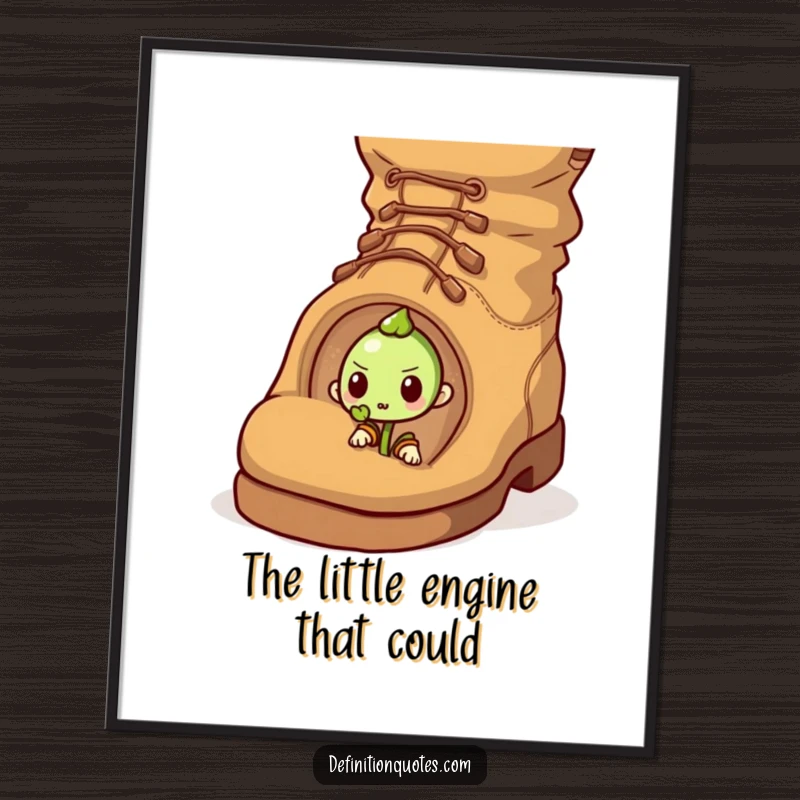 Inspirational Free Printable Wall Art of a determined little sprout pushing a comically large acorn uphill with great effort.
