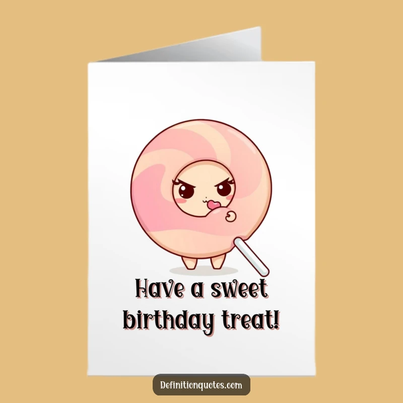 Send a sweet and silly birthday wish with this free printable card! A shy donut hiding behind a lollipop, perfect for print-at-home cheer.