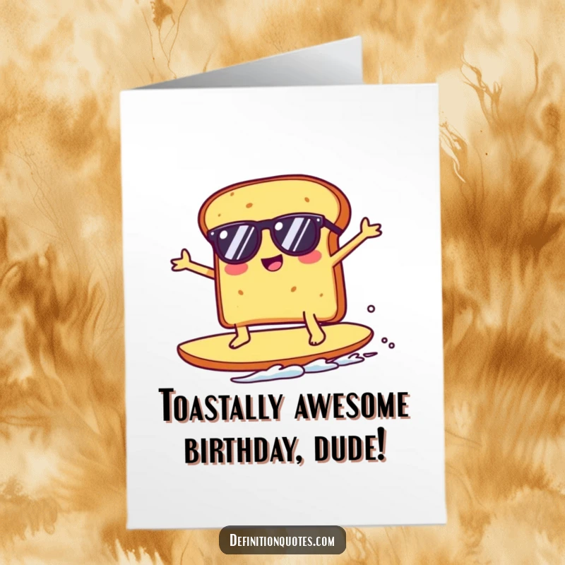 Funny Free Printable Birthday Card: Kawaii toast with sunglasses surfs a crumb, radiating cool birthday vibes.