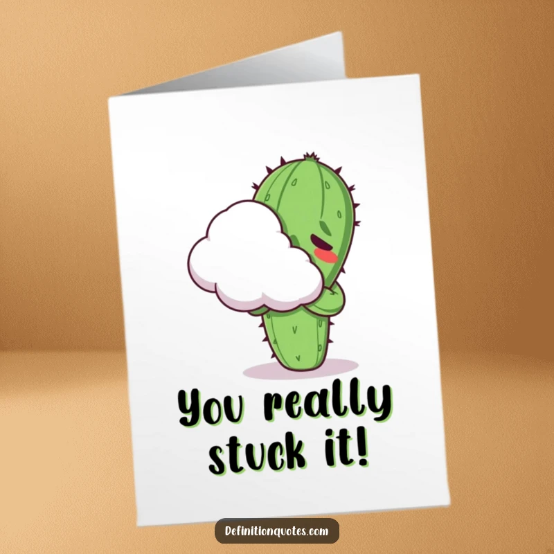 Funny Free Printable Congrats Card: Kawaii cactus character awkwardly hugging a cloud, looking slightly pained but proud.