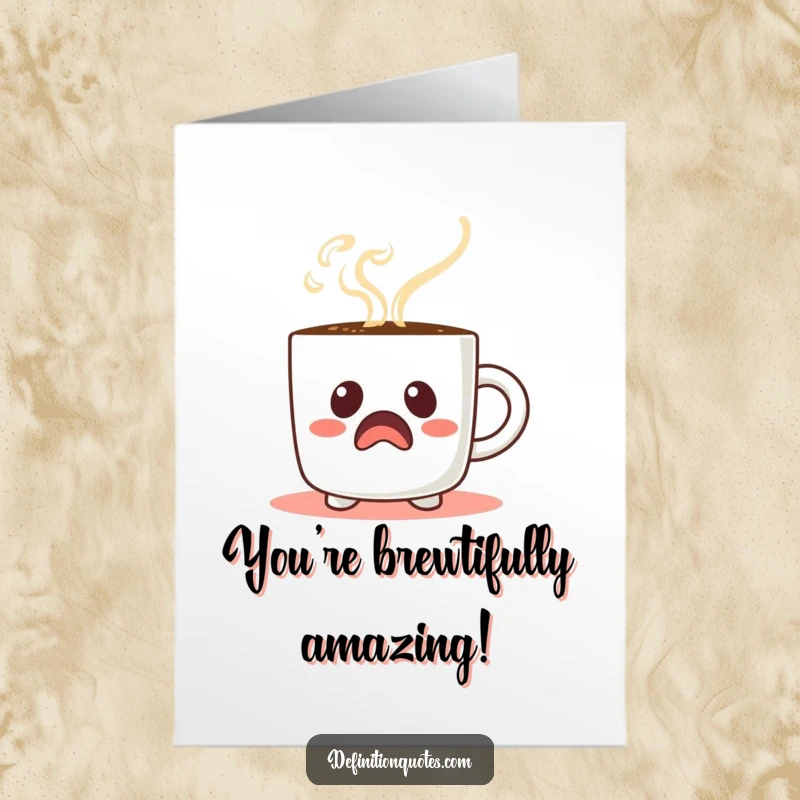 Funny free printable congratulations card showing a startled coffee mug character with steam forming a silly face, cheering success.