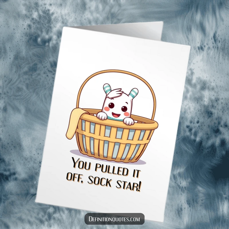 Funny Free Printable Congrats Card: Cheeky sock puppet emerging from an empty laundry basket, celebrating your win.