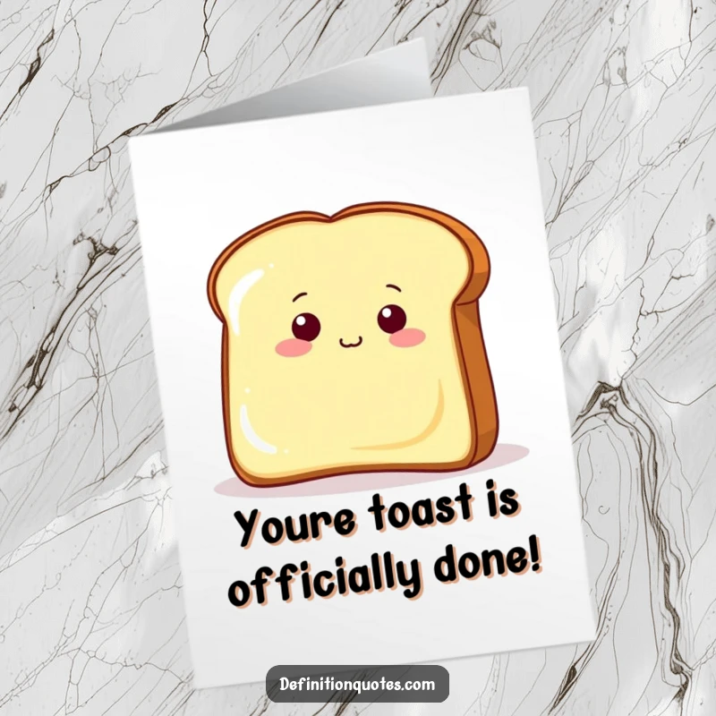 Funny Free Printable Congratulations Card: Toast peeking curiously from behind a huge pat of butter. A buttery, humorous downloadable.