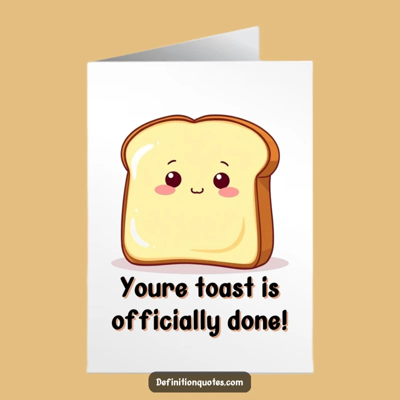 Free Printable Toast Congrats Card: Funny Downloadable for Little Victories