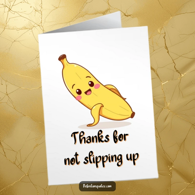 Funny Free Printable Thank You Card of a banana slipping unexpectedly on its peel, a humorous DIY gift.