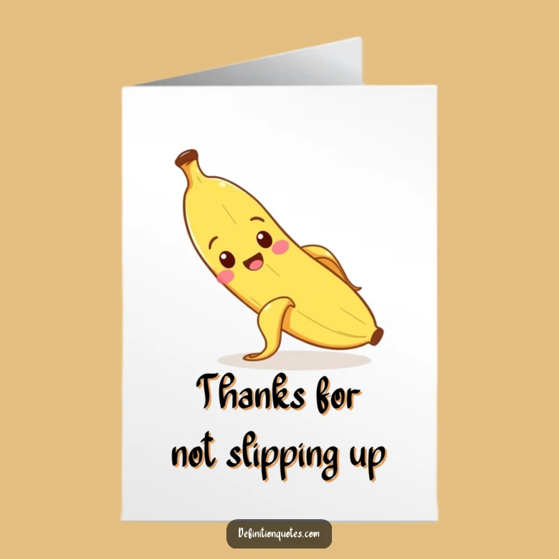 Free Printable Thank You Card: Banana Peel Mishap - Funny Downloadable Gift