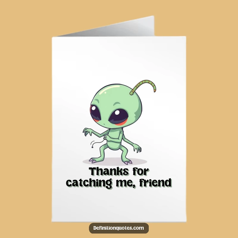 Funny Free Printable Thank You Card: Clumsy Alien's Awkward Bow - Downloadable Gratitude