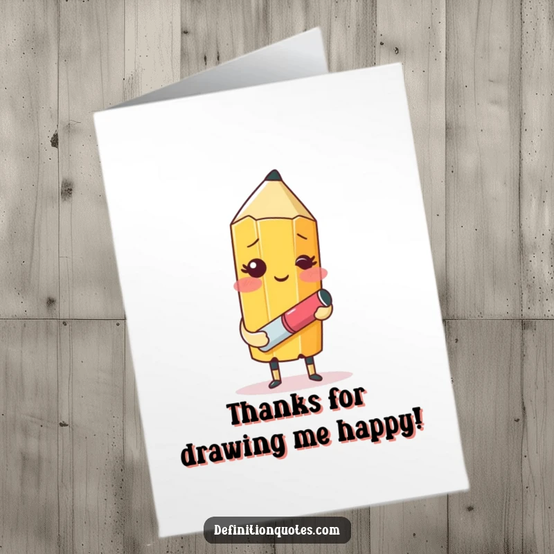 Funny Free Printable Thank You Card: Blushing pencil character attempting to draw itself, a cute way to say thanks.