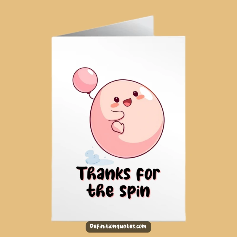Free Printable Thank You Card: Blob Spinning Top, Funny Downloadable Gift