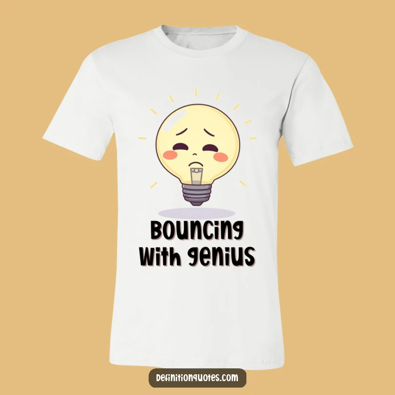Funny Lightbulb T-Shirt: Bouncy Confusion - Comedic Brainstorm Gift