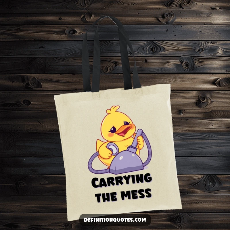 Funny terrified rubber ducky smiling, powering a giant vacuum cleaner, on a durable tote bag.