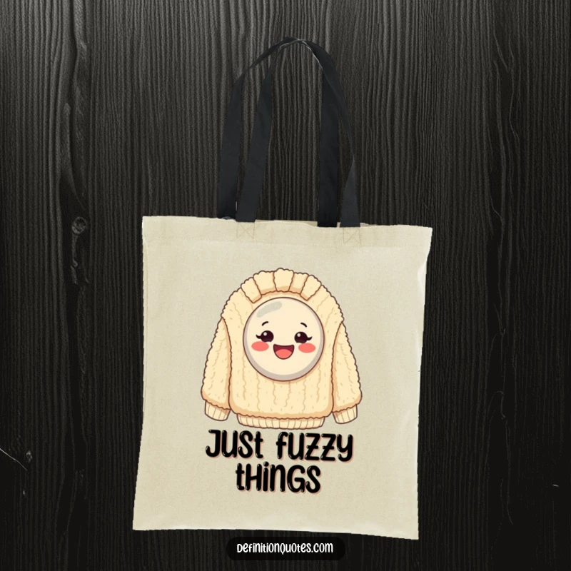 Funny Tote Bag: Exaggeratedly happy button stuck on a giant, fuzzy sweater, perfect for humorous everyday use.